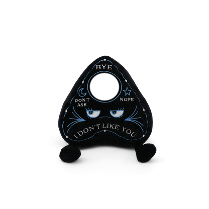 "I Don't Like You" Planchette Plush - Horror Halloween Plush